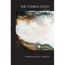 The Coming Guest