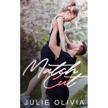 Match Cut: A Small Town Romance