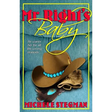 Mr. Right's Baby