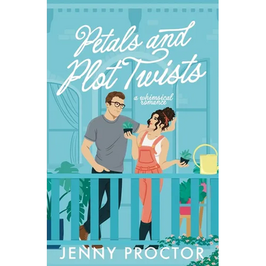 Petals and Plot Twists: a whimsical romance