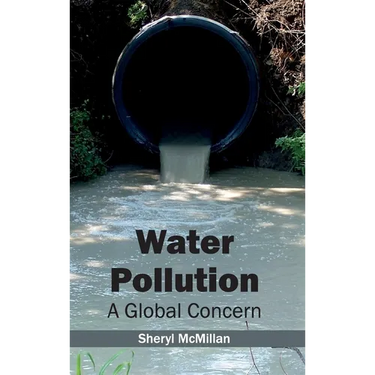 Water Pollution: A Global Concern