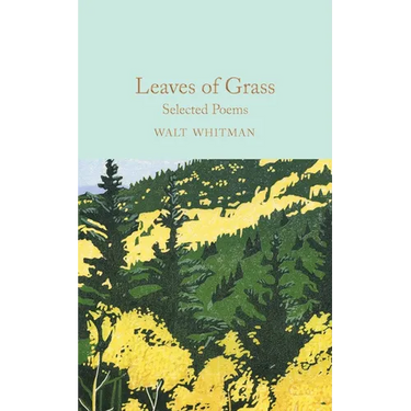 Leaves of Grass: Selected Poems