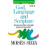 God, Language and Scripture: Reading the Bible in the Light of General Linguistics