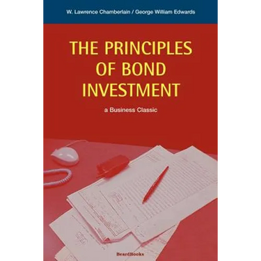 The Principles of Bond Investment