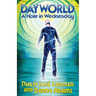 DAYWORLD A Hole In Wednesday