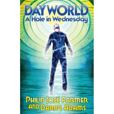 DAYWORLD A Hole In Wednesday