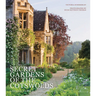 Secret Gardens of the Cotswolds
