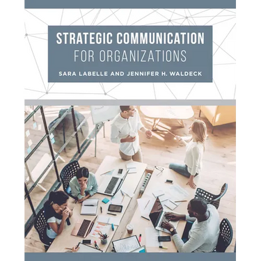 Strategic Communication for Organizations