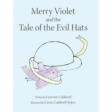 Merry Violet and the Tale of the Evil Hats