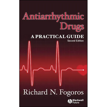 Antiarrhythmic Drugs: A Practical Guide