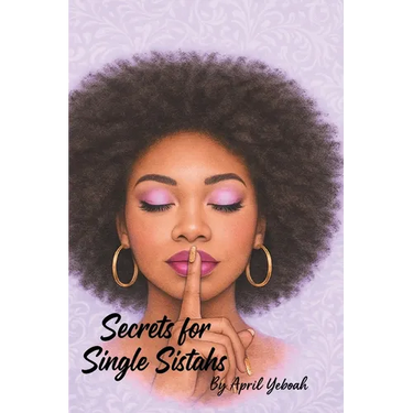 Secrets for Single Sistahs