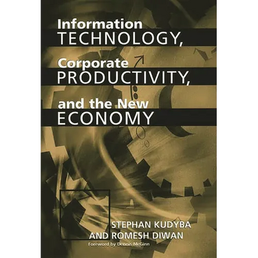 Information Technology, Corporate Productivity, and the New Economy
