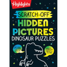 Scratch-Off Hidden Pictures Dinosaur Puzzles: Scratch-Off Hidden Pictures Dinosaur Puzzles (Highlights Scratch-Off Activity Books) 64-Page Dinosaur Ac