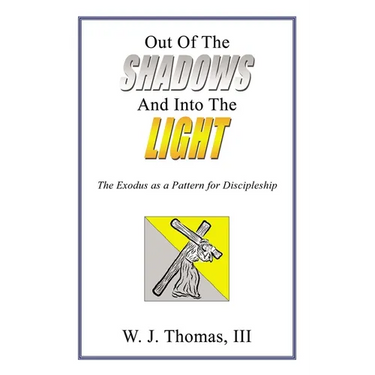Out of the Shadows and Into the Light: The Exodus as a Pattern for Discipleship