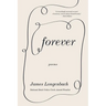 Forever: Poems