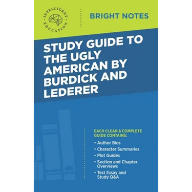 Study Guide to The Ugly American by Burdick and Lederer