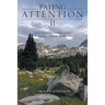 Paying Attention Ii: God's Extraordinary Movements in Our Ordinary World