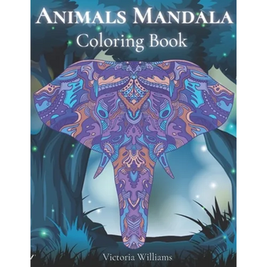 Animals Mandala Coloring Book: Animals Doodle and Mandala Patterns Coloring Book with Cute Animal