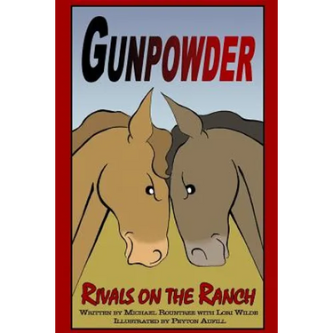 Gunpowder, Rivals on the Ranch