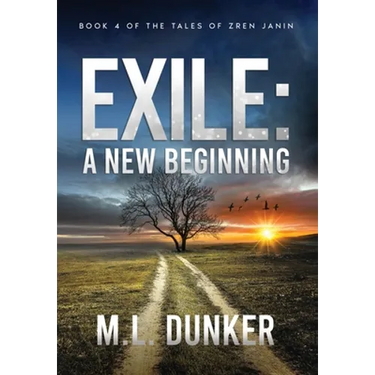 Exile: Book 4 of The Tales of Zren Janin
