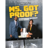 Ms. Got Proof? Transforming Defendant to Co-Counsel