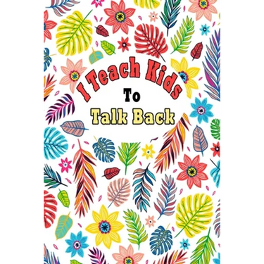 I Teach Kids To Talk Back: Speech Language Pathologist, gift for speech-language pathologist, Speech Therapy Assistants