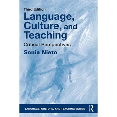 Language, Culture, and Teaching: Critical Perspectives