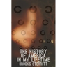 The History Of America In My Lifetime