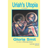 Uriah's Utopia