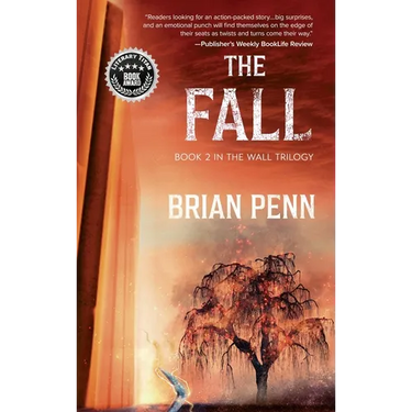 The Fall: Book 2 in The Wall Trilogy