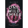 One Wild Ember