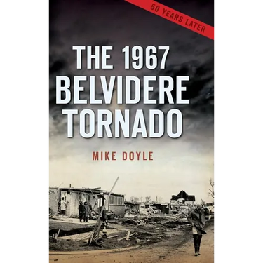 The 1967 Belvidere Tornado