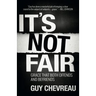 It's Not Fair: Grace that both offends and befriends