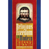 Religious Freedom in Modern Russia