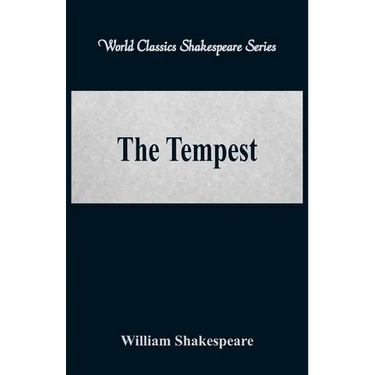 The Tempest (World Classics Shakespeare Series)