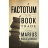 A Factotum in the Book Trade