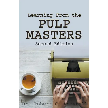 Learning from the Pulp Masters: 2nd Edition
