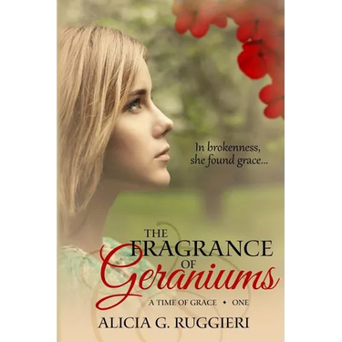 The Fragrance of Geraniums