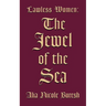 Lawless Women: The Jewel of the Sea