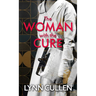 The Woman with the Cure