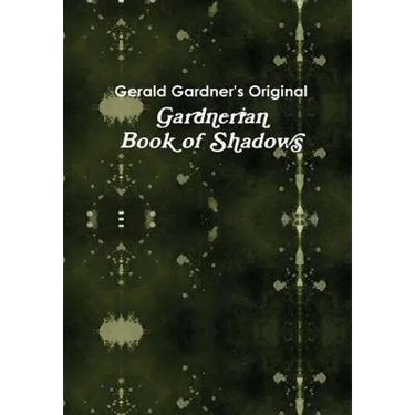The Gardnerian Book of Shadows