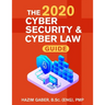 The 2020 Cyber Security & Cyber Law Guide