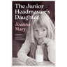 The Junior Headmaster's Daughter: Stepping from the shadows of sexual assault on the journey to recovery.