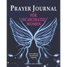 Prayer Journal For Incarcerated Women: 52 Week Scripture, Devotional & Guided Prayer Journal