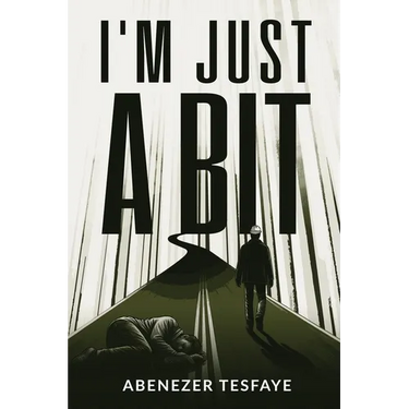 I'm Just A Bit