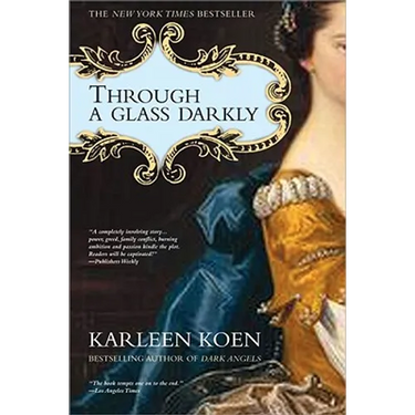 Through a Glass Darkly