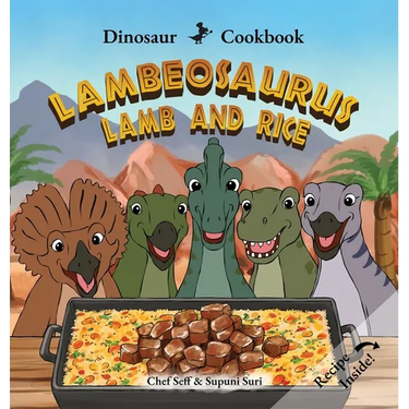 Dinosaur Cookbook: Lambeosaurus Lamb and Rice