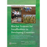 Biochar Systems for Smallholders in Developing Countries: Leveraging Current Knowledge and Exploring Future Potential for Climate-Smart Agriculture