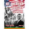 My American Odyssey: From the Windrush to the White House