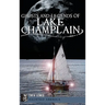 Ghosts and Legends of Lake Champlain